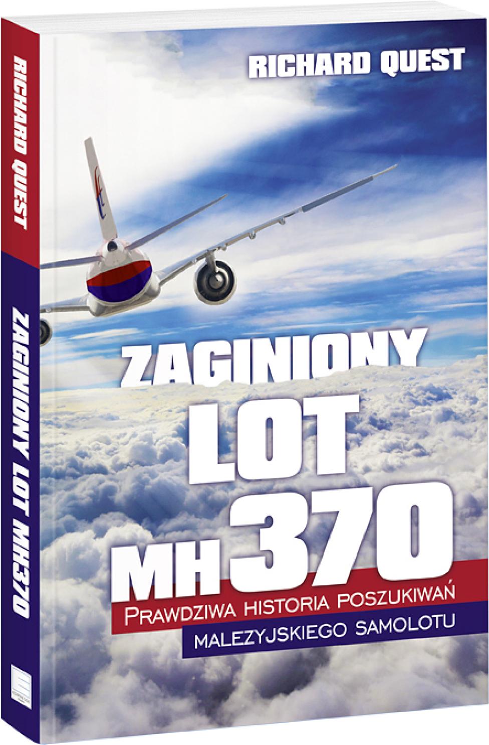 Książka: "Zaginiony lot MH370. Prawdziwa historia poszukiwań malezyjskiego samolotu." (fot. hitsalonik.pl)