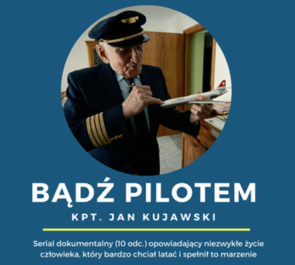 "Bądź pilotem" – teledysk promujący serial o kpt. Janie Kujawskim