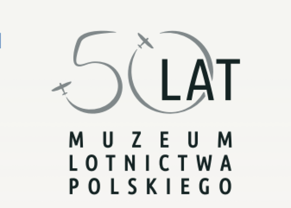 50 lat Muzeum Lotnictwa Polskiego