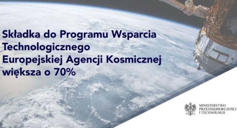 Polska składka do programu Europejskiej Agencji Kosmicznej większa o 70 proc. (fot. mpit.gov.pl)