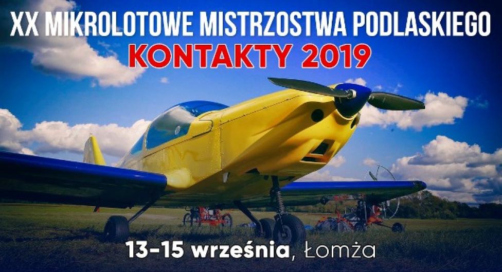XX Mikrolotowe Mistrzostwa Podlaskiego KONTAKTY 2019 (fot. Tygodnik Kontakty)
