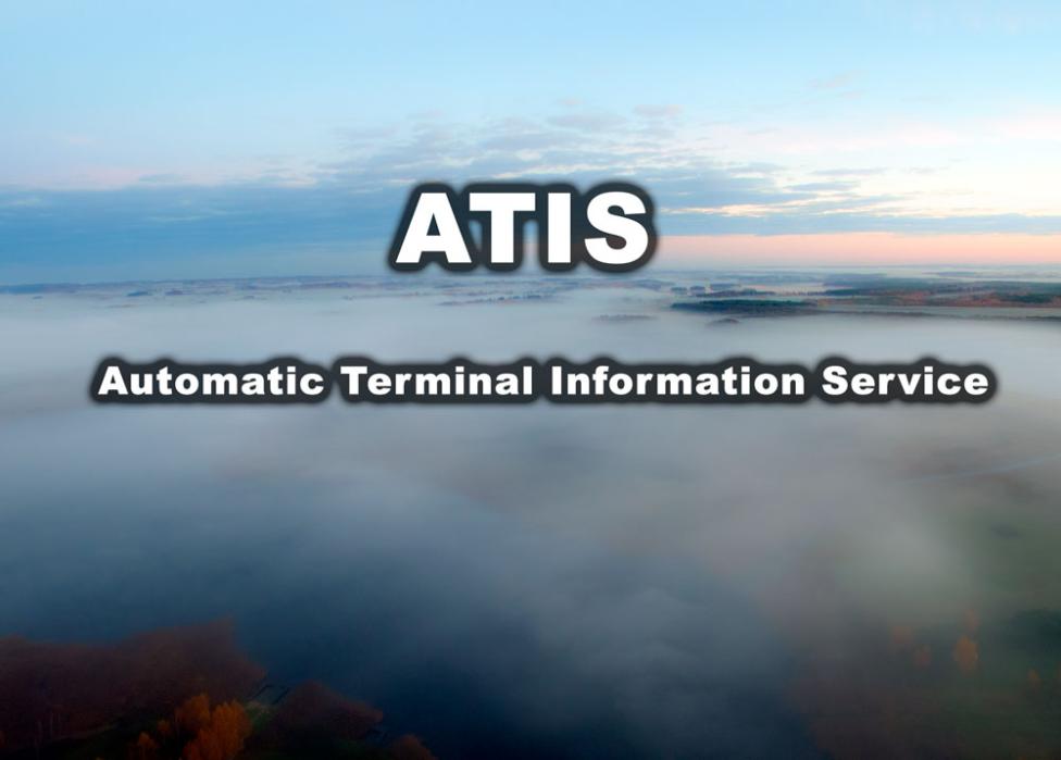 ATIS Automatic Terminal Information Service
