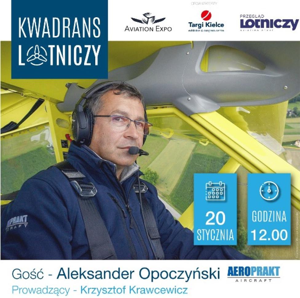 Aleksander Opoczyński gościem pierwszego webinarium "Kwadrans Lotniczy" (fot. targikielce.pl)