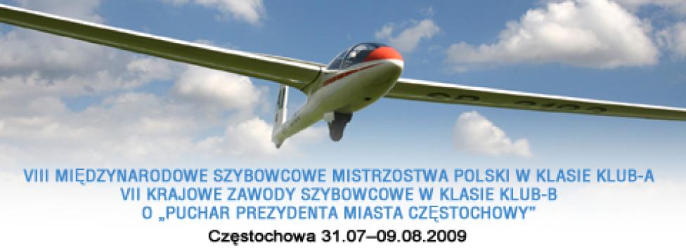 Mistrzostwa i Zawody Szybowcowe Częstochowa 31.07 - 09.08.2009 r.