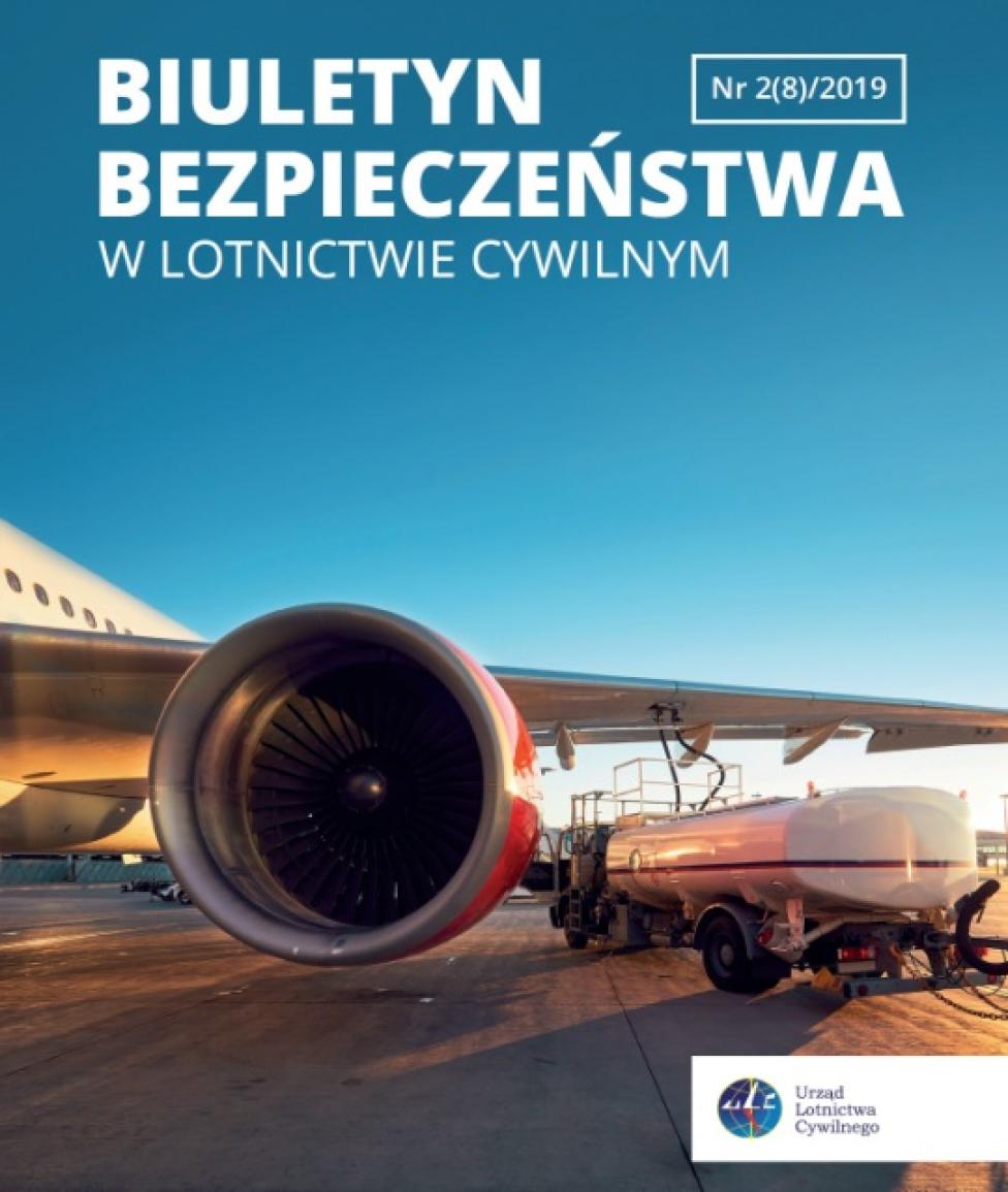 Biuletyn Bezpieczeństwa w lotnictwie cywilnym Nr 2(8)/2019