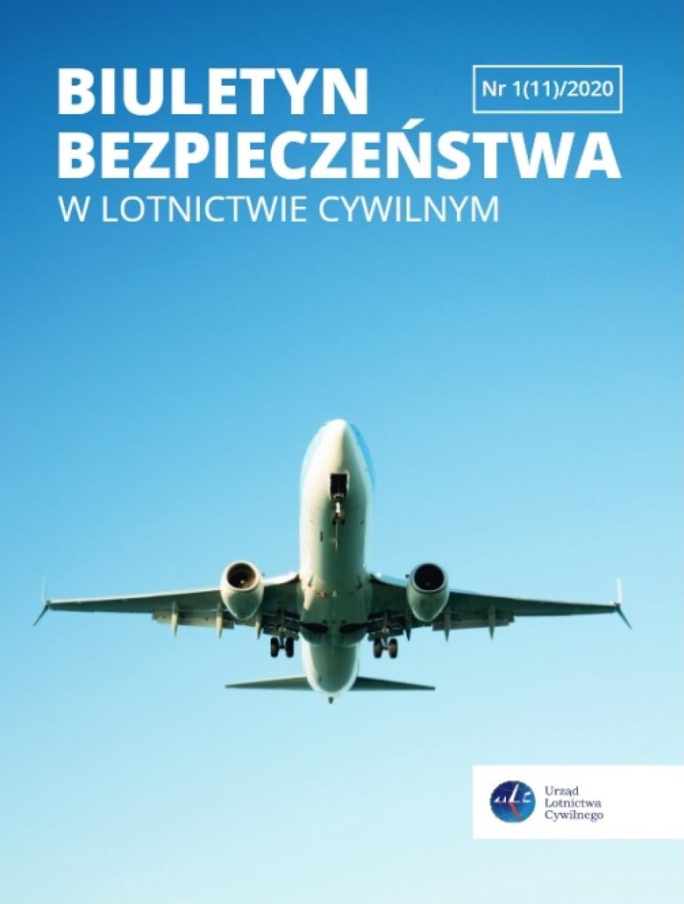 Biuletyn Bezpieczeństwa w lotnictwie cywilnym Nr 1(11)/2020