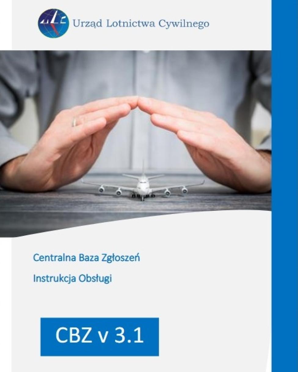 Nowa wersja Instrukcji Operacyjnej CBZ 3.1 (fot. ULC)