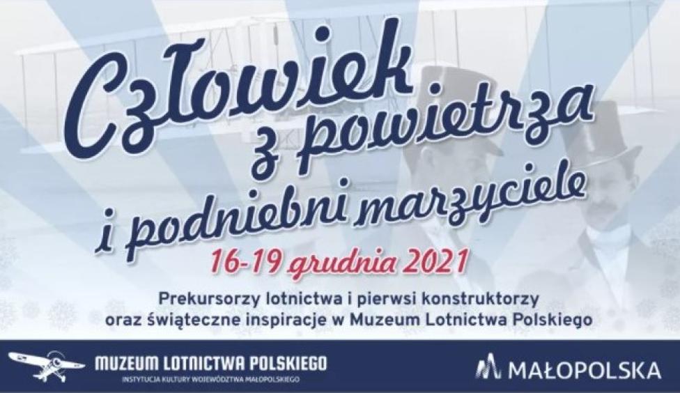 "Człowiek z powietrza" i podniebni marzyciele w Muzeum Lotnictwa Polskiego (fot. muzeumlotnictwa.pl)