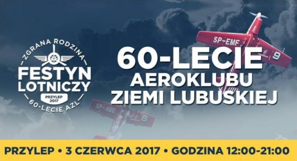 Festyn Lotniczy na 60-lecie Aeroklubu Ziemi Lubuskiej (fot. azl.pl)