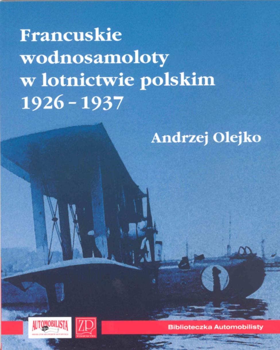 Francuskie wodnosamoloty w lotnictwie polskim 1926-1937