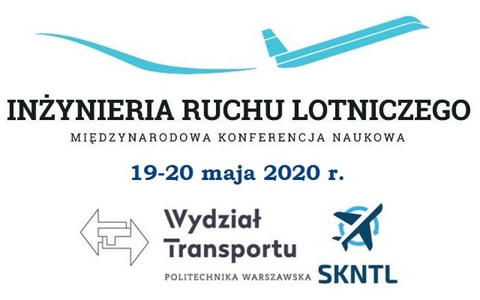 Międzynarodowa Konferencja Naukowa Inżynieria Ruchu Lotniczego 2020 (fot. konferencjairl.pw.edu.pl)