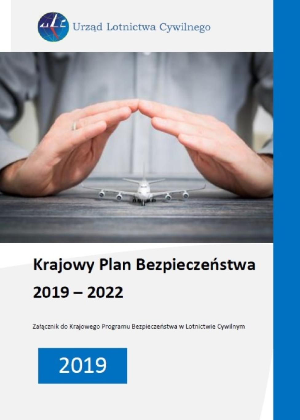 Krajowy Plan Bezpieczeństwa 2019 – 2022 (fot. ULC)