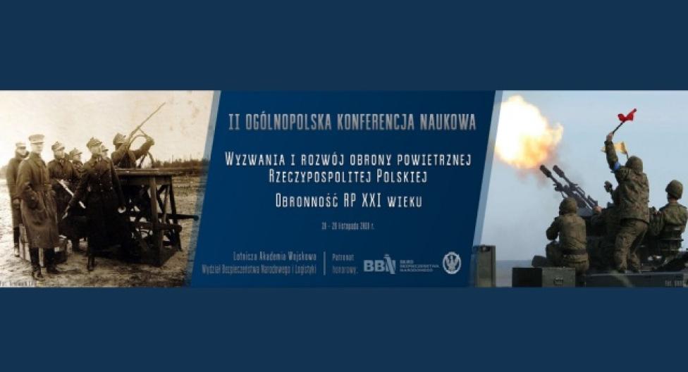 Konferencja „Wyzwania i rozwój obrony powietrznej Rzeczypospolitej Polskiej. Obronność RP XXI wieku”