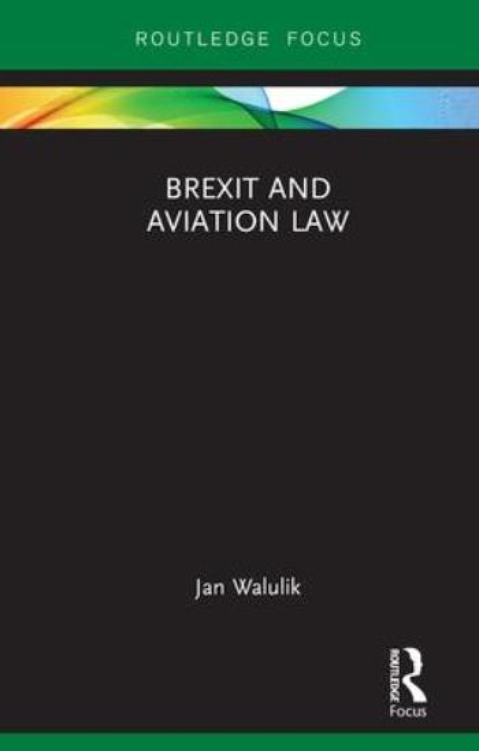 Książka "Brexit and Aviation Law" (fot. routledge.com)