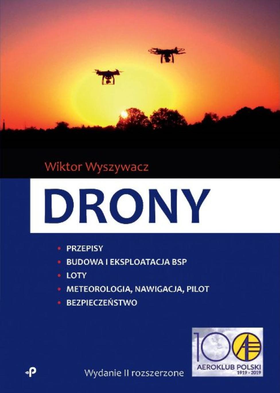 Książka "Drony" – kompendium wiedzy o bezzałogowych statkach powietrznych (fot. aeroklub-polski.pl)