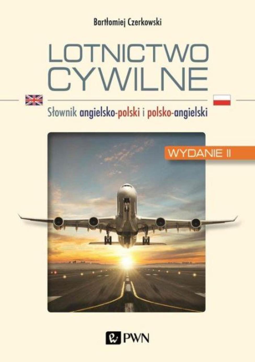 Książka "Lotnictwo cywilne - Słownik angielsko-polski i polsko-angielski" (fot. Wydawnictwo Naukowe PWN)