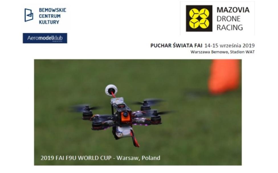 Mazovia Drone Racing 2019 – Puchar Świata FAI w konkurencji Dronów Wyścigowych F9U (fot. Krzysztof Hilbrycht)