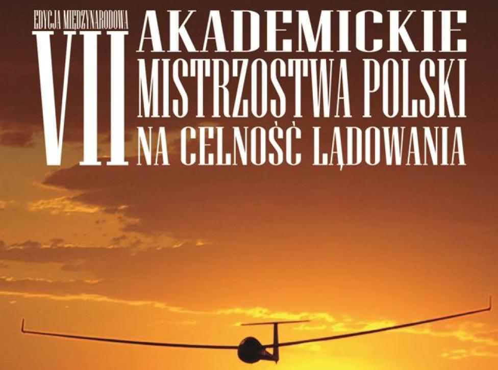Akademickie Mistrzostwa Polski na Celność Lądowania  2013