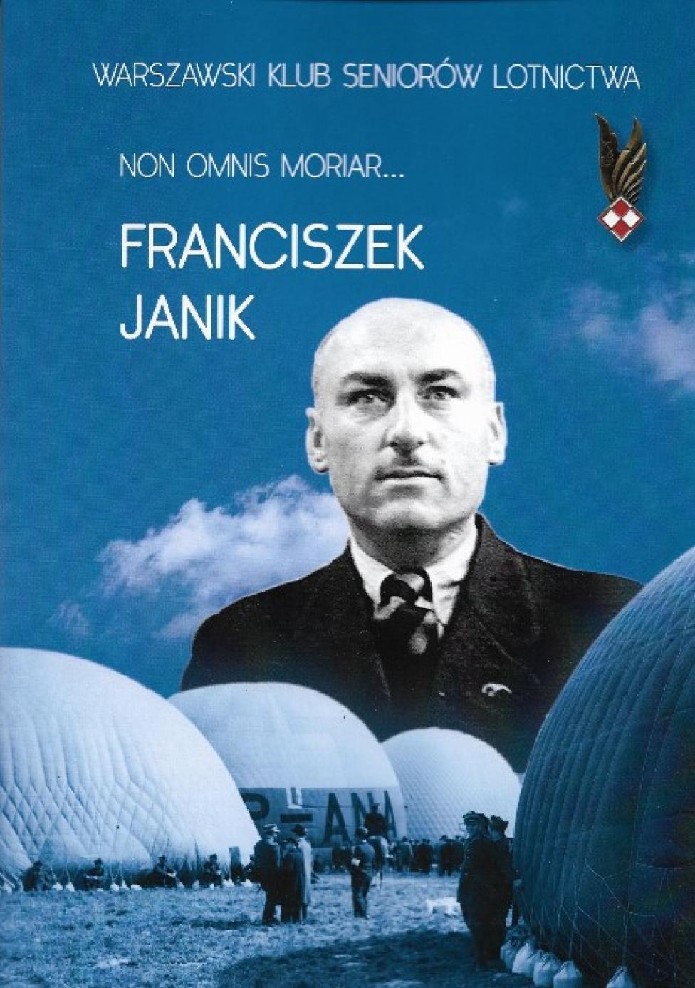 Książka "Non omnis moriar... Franciszek Janik" (fot. WKSL)