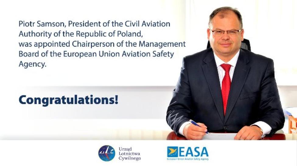 Piotr Samson, Prezes ULC, został przewodniczącym Rady Zarządzającej EASA (fot. ULC)
