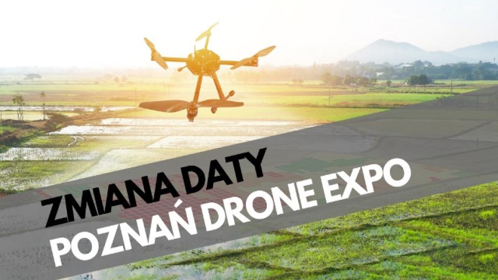 Poznań Drone Expo – nowa data wydarzenia (fot. droneexpo.pl)