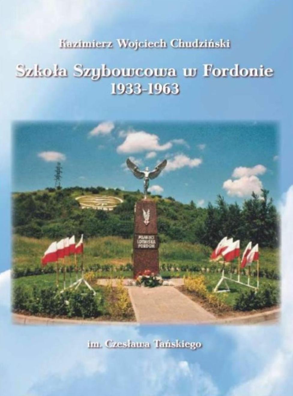 Książka "Szkoła Szybowcowa w Fordonie 1933-1963"