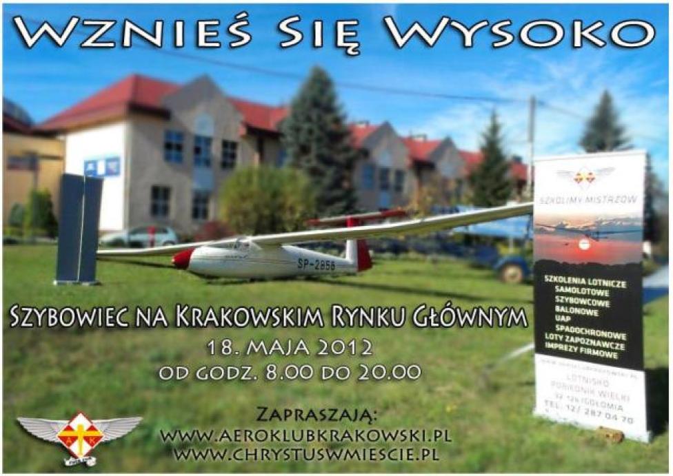 Aeroklub Krakowski organizatorem akcji "Wznieś się wysoko"
