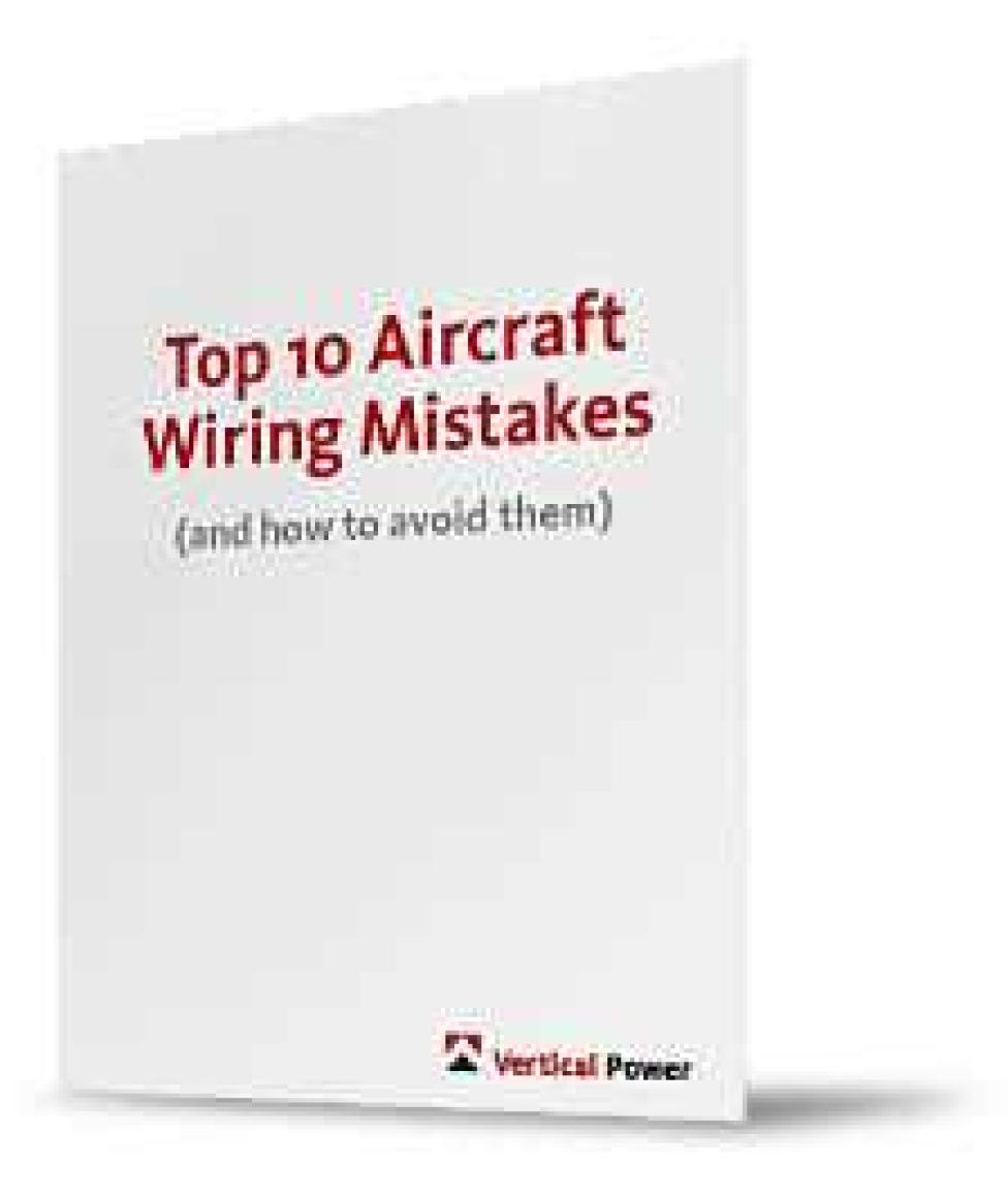 Top 10 Aircraft Wiring Mistakes 