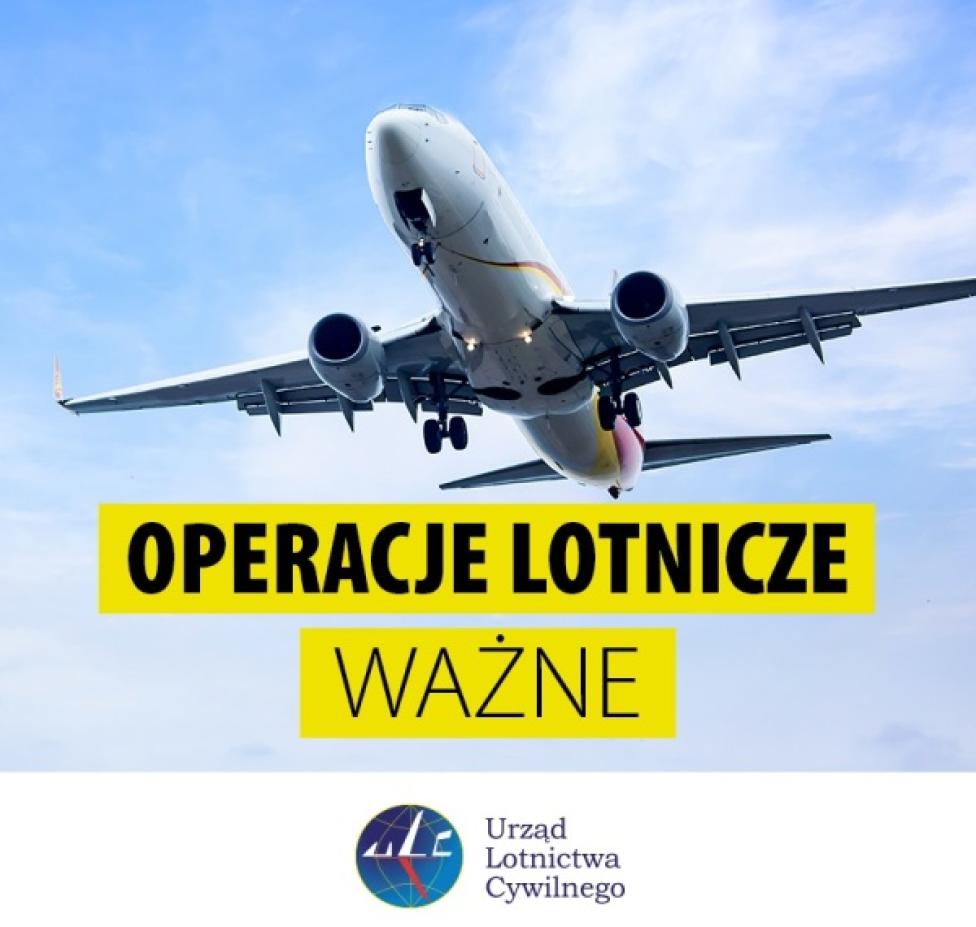 ULC - operacje lotnicze - ważne informacje