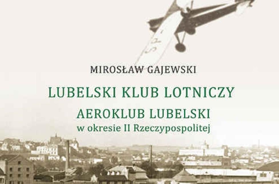 Lubelski Klub Lotniczy Aeroklub Lubelski w okresie II RP