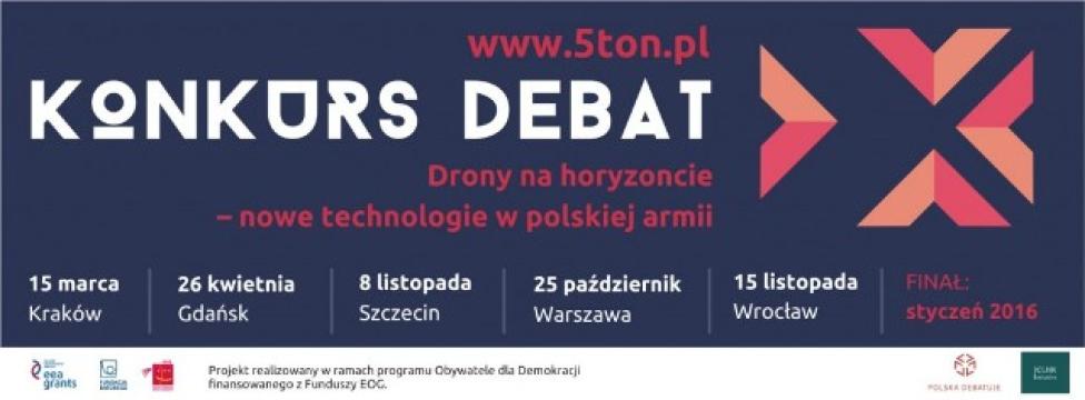Konkurs debat: Drony na horyzoncie – nowe technologie w polskiej armii