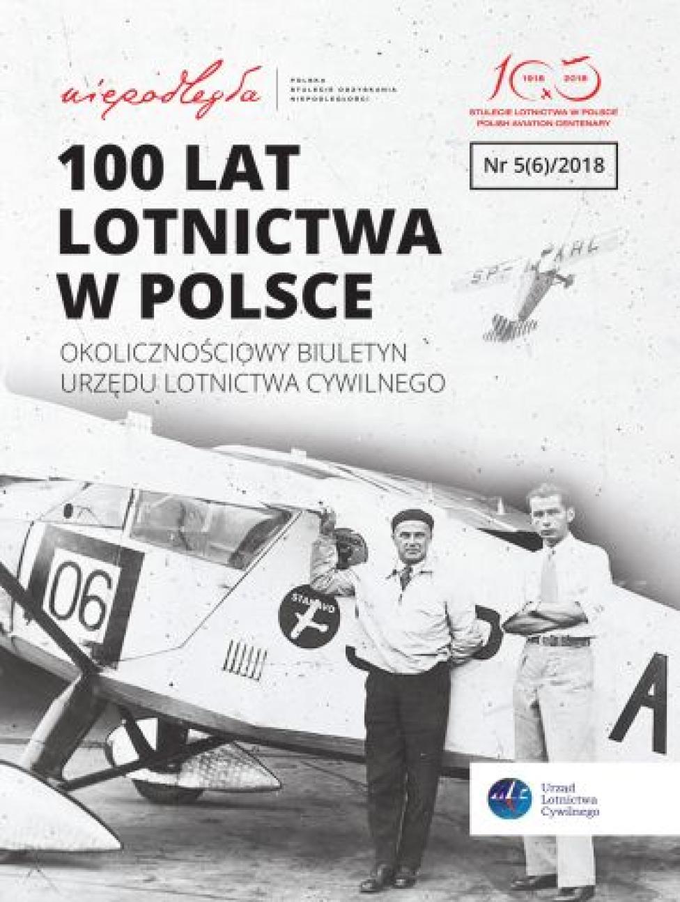 Sto lat lotnictwa w Polsce – Biuletyn okolicznościowy ULC Nr 5(6)/2018