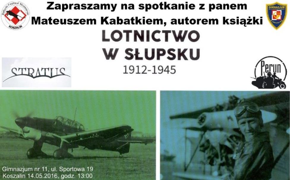 "Lotnictwo w Słupsku 1912 -1945" – Spotkanie autorskie (fot. modelarstwo.koszalin.pl)