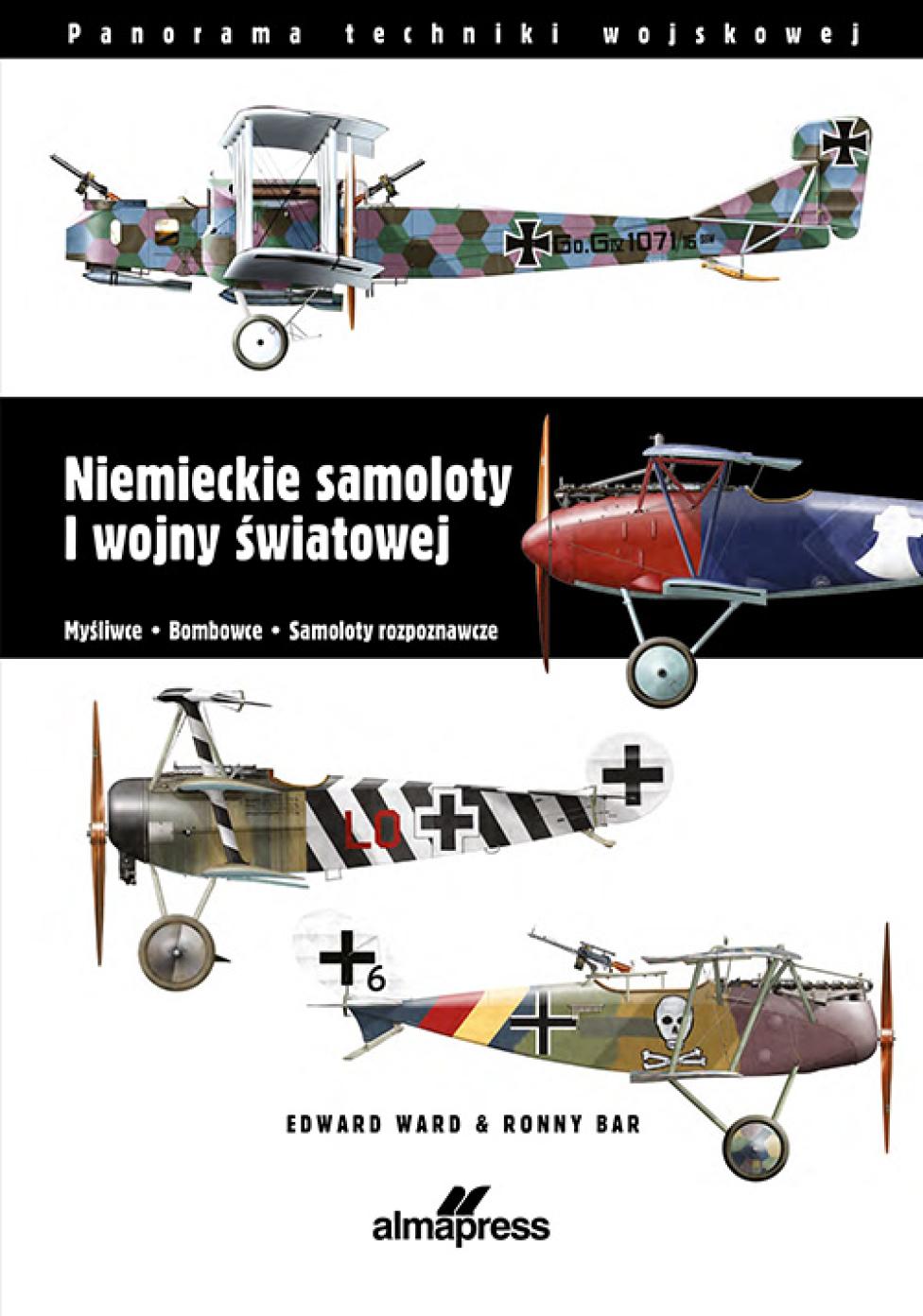 Książka "Niemieckie samoloty I wojny światowej" (fot. Wydawnictwo Alma-Press)
