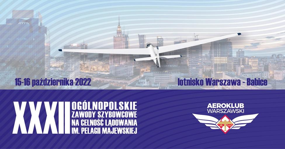 XXXII Szybowcowe Zawody na Celność Lądowania im. Pelagii Majewskiej (fot. Aeroklub Warszawski)