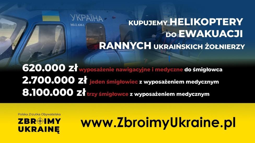 Polska Zrzutka Obywatelska, Zbroimy Ukrainę - helikoptery dla ukraińskich służb specjalnych (fot. zrzutka.pl)