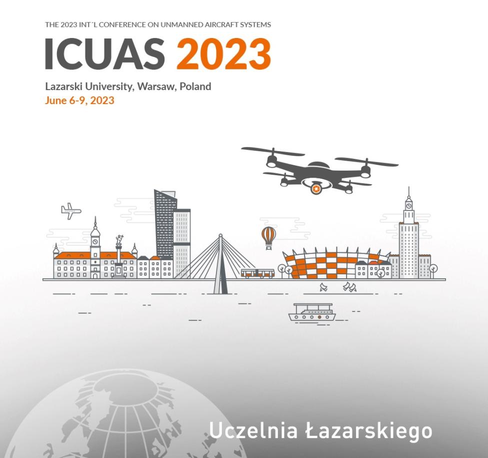 Międzynarodowa Konferencja Bezzałogowych Systemów Powietrznych ICUAS’23 na Uczelni Łazarskiego (fot. Uczelnia Łazarskiego)