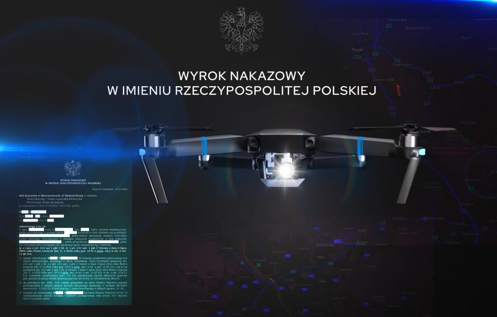 Wyrok nakazowy w imieniu Rzeczypospolitej Polskiej dla pilota drona (fot. PAŻP)