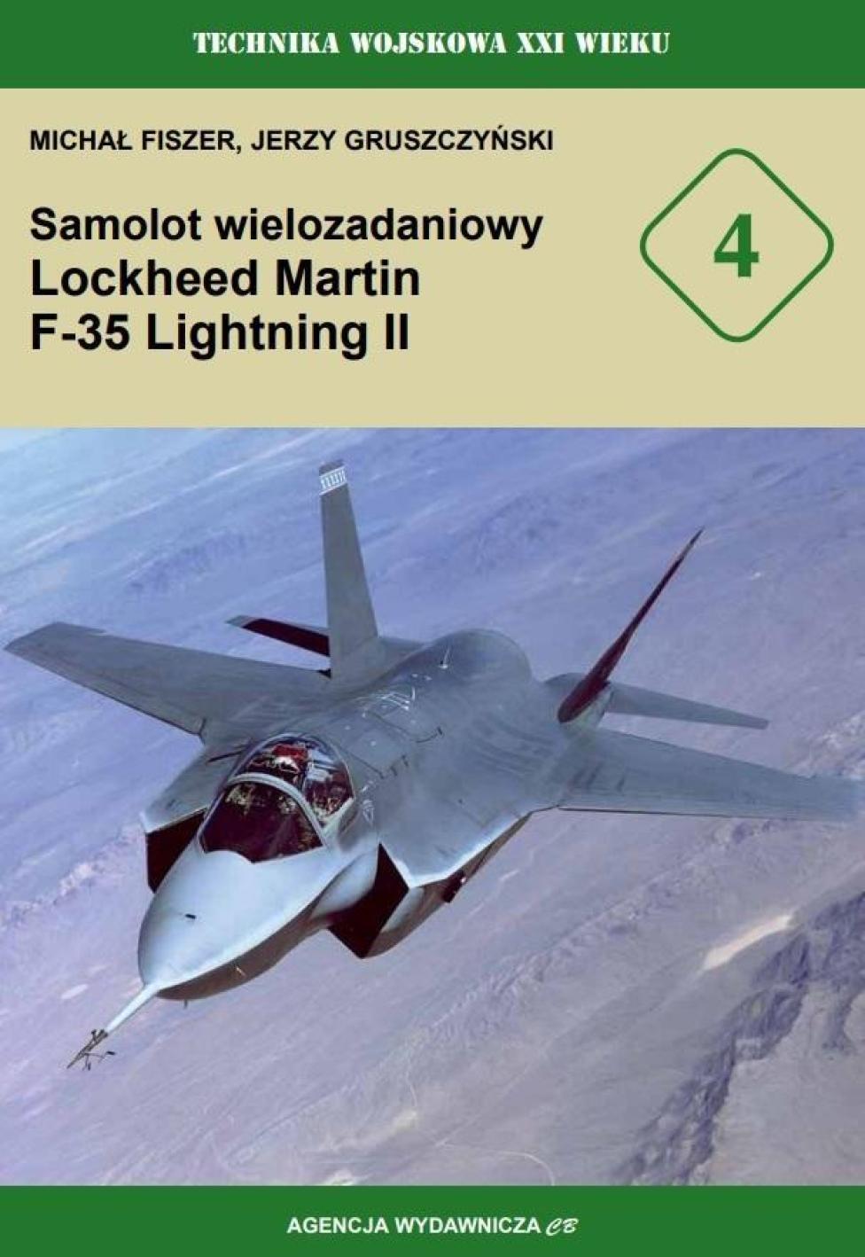 Książka "Samolot wielozadaniowy Lockheed Martin F-35 Lightning II" (fot. Agencja Wydawnicza CB)