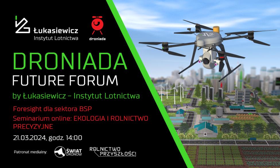 Zastosowanie dronów w rolnictwie precyzyjnym - seminarium online (fot. Łukasiewicz-Instytut Lotnictwa)