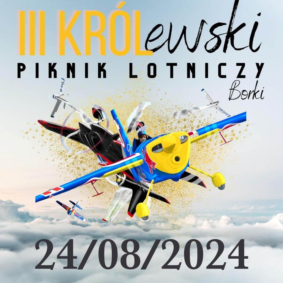III KRÓLewski Piknik Lotniczy (fot. KRÓLewski Piknik Lotniczy, Facebook)