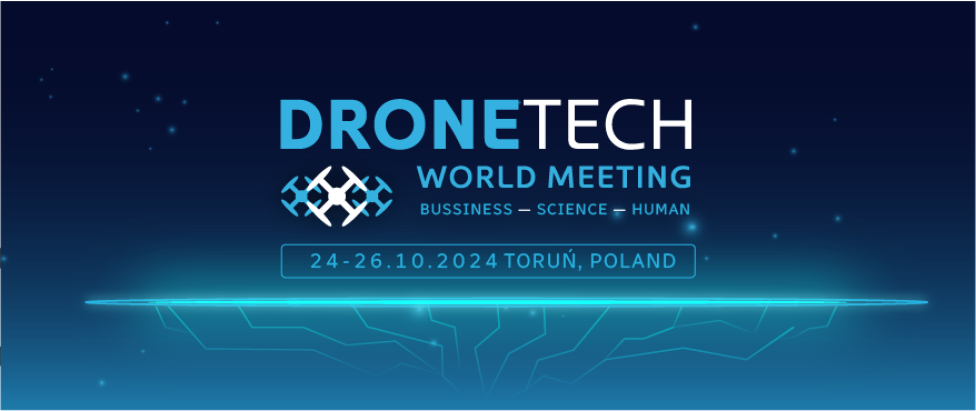 DroneTech World Meeting Toruń 2024 (fot. DroneTech Meeting)