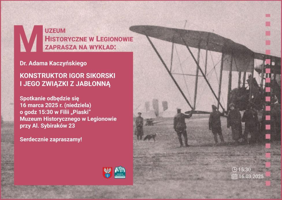 Konstruktor Igor Sikorski i jego związki z Jabłonną - wykład dr Adama Kaczyńskiego (fot. Muzeum Historyczne w Legionowie)