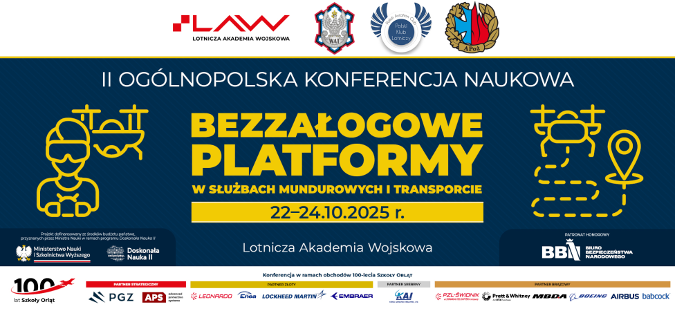 Bezzałogowe Platformy w Służbach Mundurowych i Transporcie - konferencja (fot. Lotnicza Akademia Wojskowa)