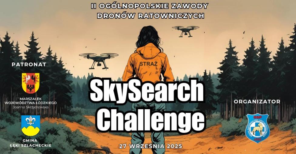 II Ogólnopolskie Zawody Dronów Ratowniczych 'SkySearch Challenge' (fot. Grupa Ratownictwa Specjalistycznego OSP Łódź - Jędrzejów)