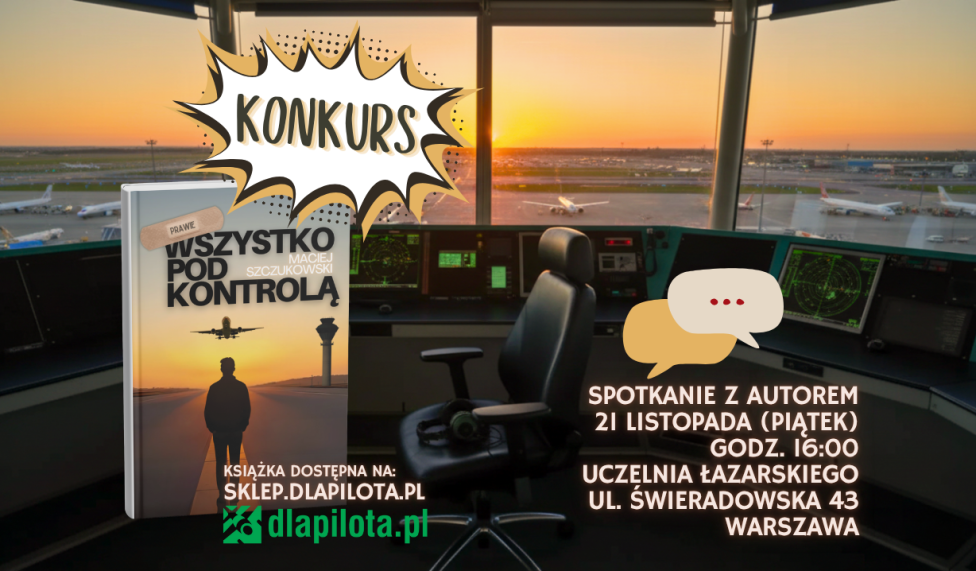 &quot;Prawie wszystko pod kontrolą&quot; - autor Maciej Szczukowski, konkurs i zaproszenie na spotkanie autorskie