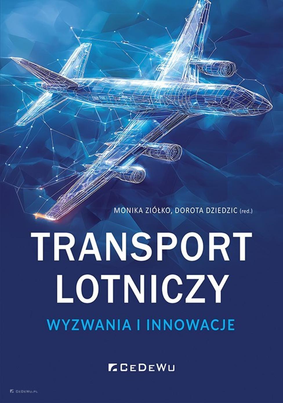 Transport lotniczy - wyzwania i innowacje (fot. Wydawnictwo Cedewu)