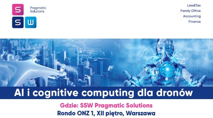 AI i cognitive computing dla dronów, fot. solutions.pl