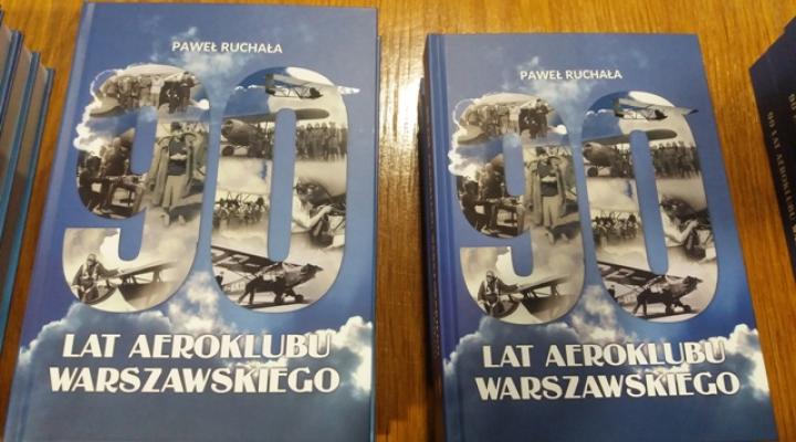 Książka „90 lat Aeroklubu Warszawskiego” (fot. aeroklub.waw.pl)
