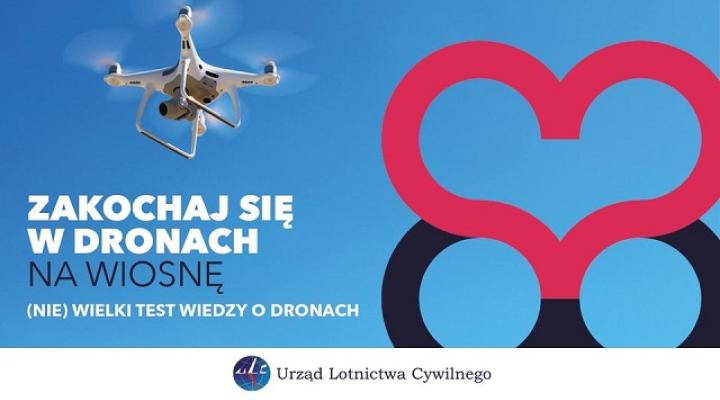 Zakochaj się w dronach na wiosnę - konkurs
